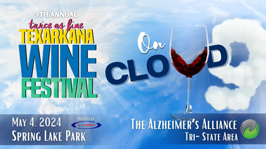 Texarkana Wine Festival 5/4